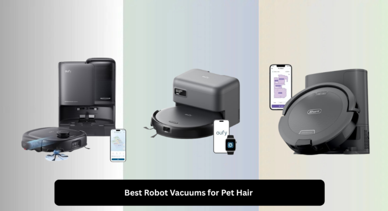 7 Best Robot Vacuums for Pet Hair 2026