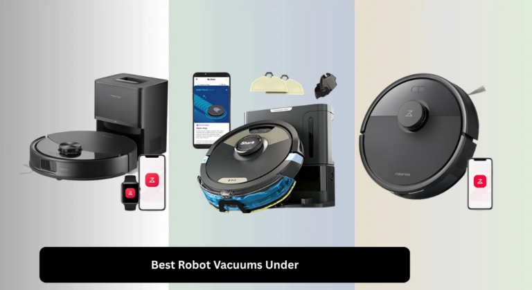 8 Best Robot Vacuums Under $500 2026